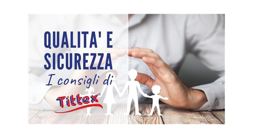 Puntare su qualità e sicurezza è un ottimo investimento, parola di Tittex